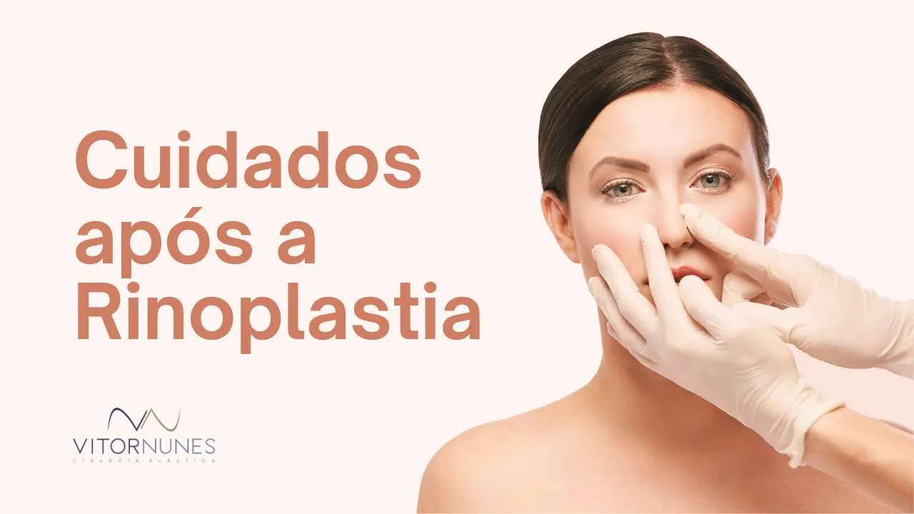 Cuidados após a Rinoplastia